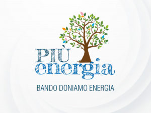 COMUNICAZIONE SOCIALE PER IL PROGETTO “PIU’ ENERGIA”